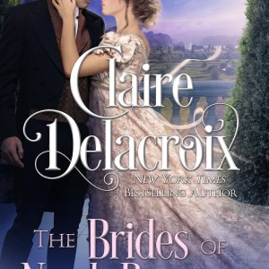 The Brides of North Barrows Regency romance series bundle by Claire Delacroix